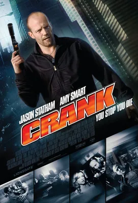 Фильм «Адреналин» / Crank (2006) — трейлеры, дата выхода | КГ-Портал