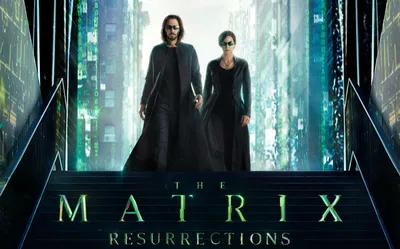 Матрица Воскрешение 2021 рецензия на фильм