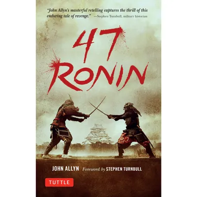 The 47 Ronin by Sean Michael Wilson - Penguin Books Australia