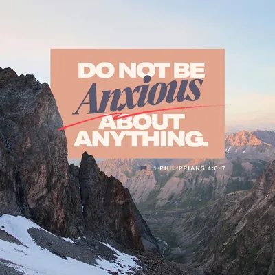 Philippians 4:6-7 Don't worry about anything; instead, pray about  everything. Tell God what you need, and thank him for all he has done. Then  you will experience God's peace, which exceeds anything