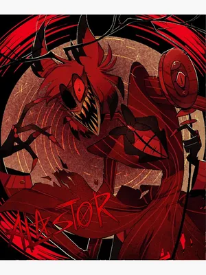 Around how strong do y'all think Alastor is at his full strength and what  kinds of powers would he wield? : r/HazbinHotel