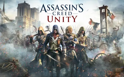 Assassin's creed unity/Краткий обзор игры | Игры и не только | Дзен