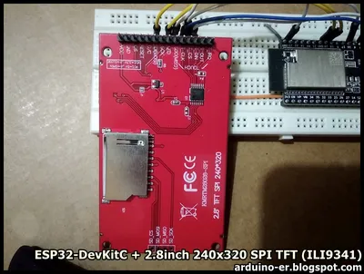 Arduino-er: ESP32-DevKitC + 2.8inch 240x320 SPI TFT (ILI9341) using  TFT_eSPI library