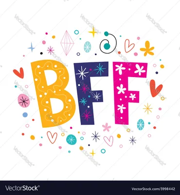 Bff best friends forever Royalty Free Vector Image