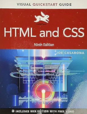 HTML and CSS: Visual QuickStart Guide: Casabona, Joe: 9780136702566:  Amazon.com: Books