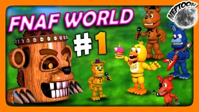 FNAF World APK для Android — Скачать