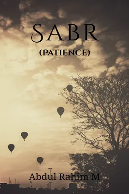 Sabr (Patience)\" Photographic Print for Sale by Dania Shoaib | Redbubble