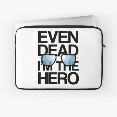 Even dead i'm the hero: Лучшие обои в форматах PNG, JPG, WebP