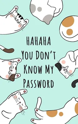 Обои в хорошем качестве: Ha ha you don't know my password